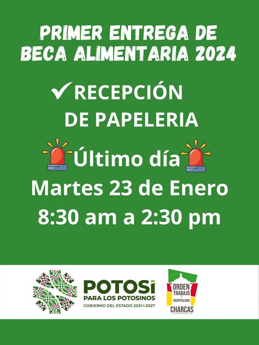 Mañana es el último día de recepción de papelería para la entrega de la  Primer Beca Alimentaria del Año.